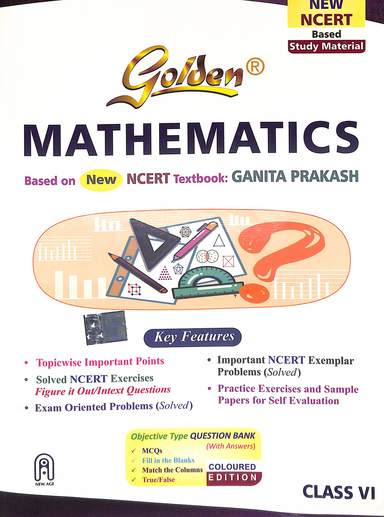 Golden Mathematics Based On  New Ncert Text Book  Ganitha Prakash Class 6