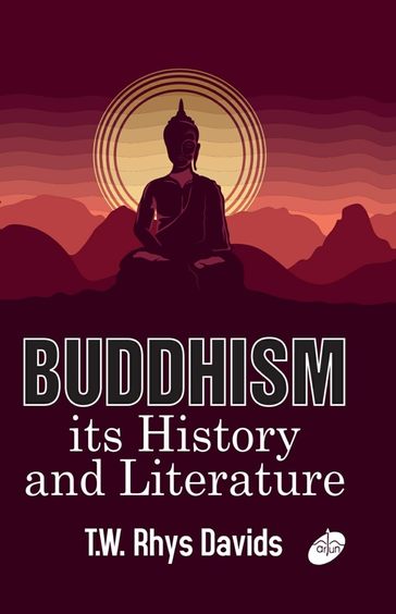 Buddhism Its History & Literature