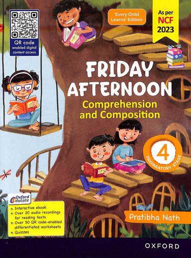 Friday Afternoon Comprehension & Composition 4 : : Ncf 2023