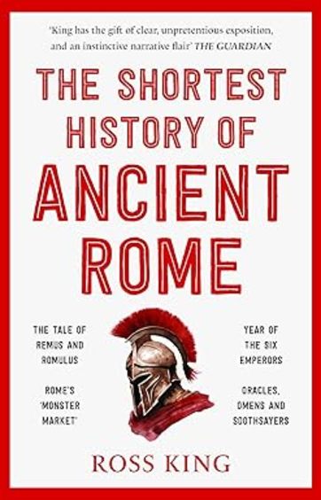 Shortest History Of Ancient Rome