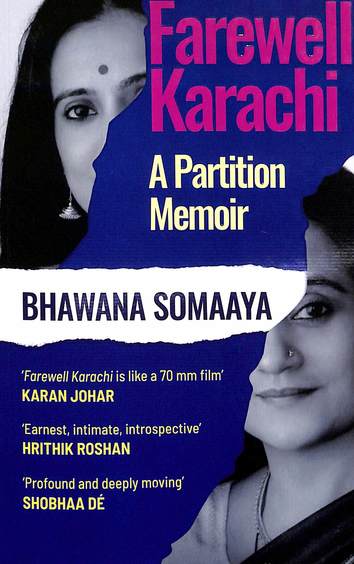 Farewell Karachi : A Partition Memoir