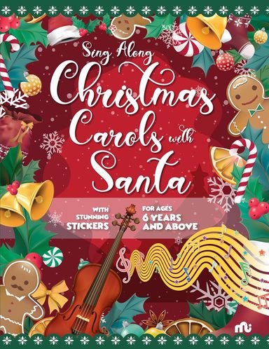 Sing Along Christmas Carols with Santa: With Stunning Stickers