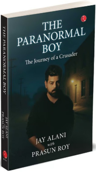 Paranormal Boy : The Journey Of A Crusader