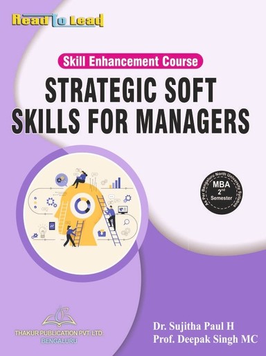Skill Enchancement Course Strategic Soft Skills For Managers For Mba 2 Sem Bnu :  Read To Lead