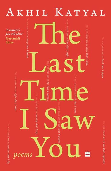 Last Time I Saw You : Poems