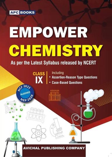 Empower Chemistry Class 9 As Per Latest Syllabus Release By Ncertn : Nep 2023 Ncf 2023