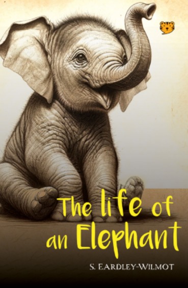 Life of an Elephant