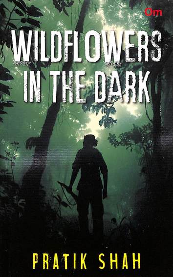 Wildflowers In The Dark