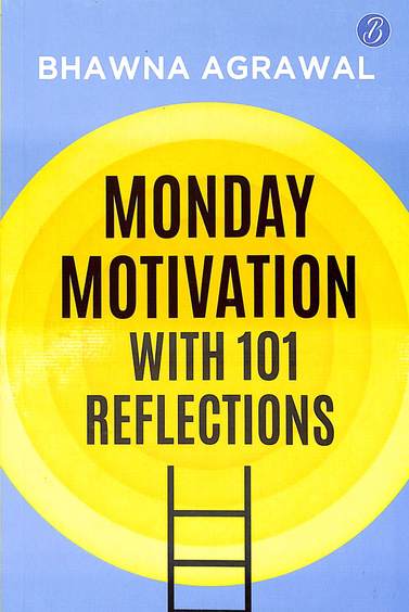 Monday Motivation With 101 Reflections