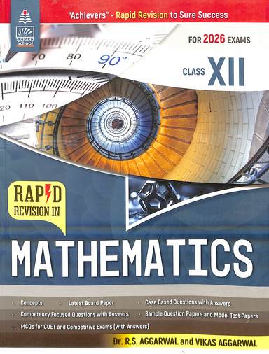 Rapid Revision In Mathematics Class 12 : Cbse For 2026 Exam