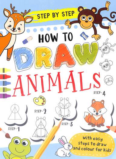 Buy How To Draw Animals : Step By Step book : Na , 9365156513 ...
