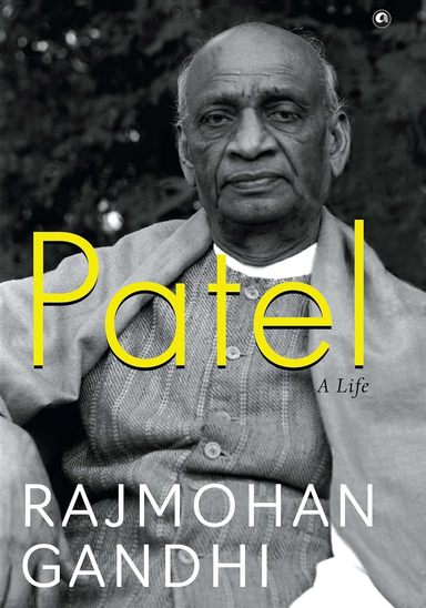 Patel : A Life