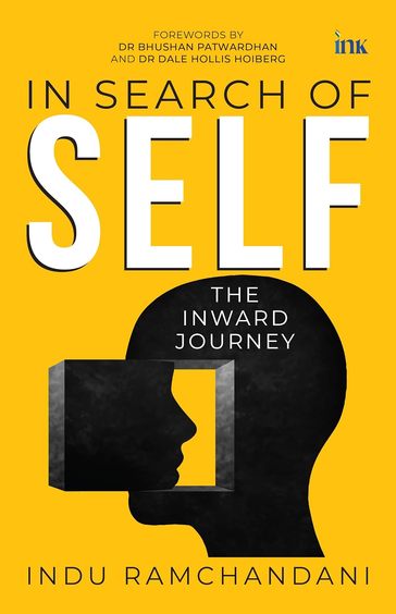 In Search of Self : The Inward Journey