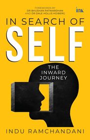 In Search of Self : The Inward Journey