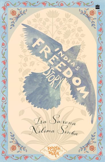 India'S Freedom Story