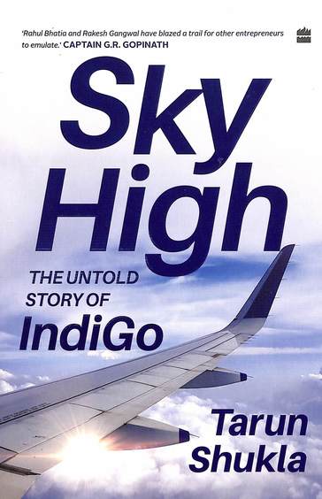 Sky High : The Indigo Story