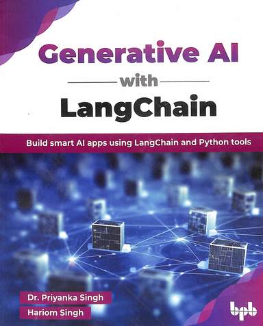 Generative Ai With Langchain Build Smart Ai Apps Using Langchain & Python Tools