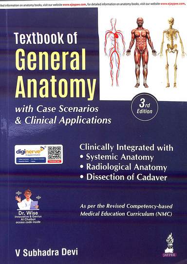 Textbook Of General Anatomy With Case Scenarios & Clinical Applications