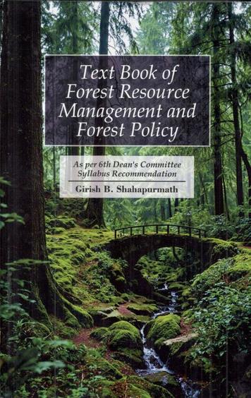 Textbook of Forest Resource Management and Forest Policy