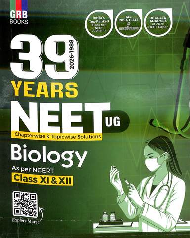 Biology 39 Years Neet Ug Chapter Wise & Topic Wise Solutions