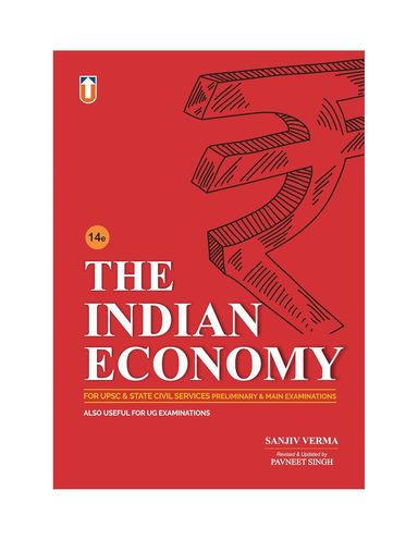 Indian Economy For Upsc & State Civil Services Preliminary & Main Examination
