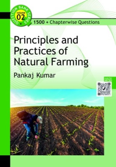 Principles and Practices of Natural Farming