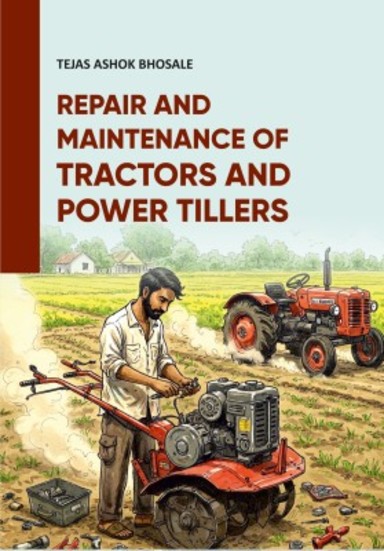 Repair and Maintenance of Tractors and Power Tillers