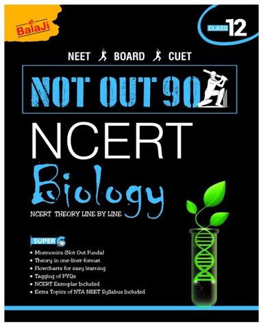 Not Out 90 Ncert Biology : Class 12  Neet Board Cuet