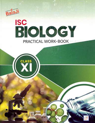 Isc Biology Practical Work Book Class 11