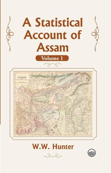 Statistical Account Of Assam Set Of 2 Vol