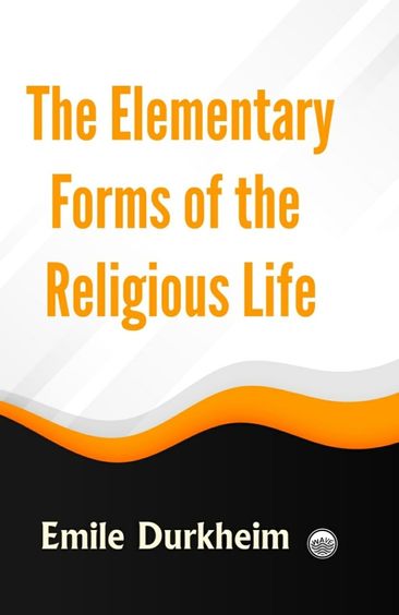 Elementary Forms Of The Relious Life