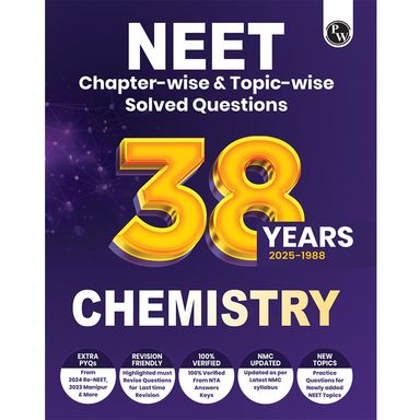 Chemistry 38 Years 2025-1988 Neet Chapter Wise & Topic Wise Solved Questions