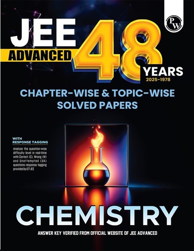 Chemistry Jee Advanced 48 Years 2025-1978 Chapter Wise & Topic Wise Solved Papers