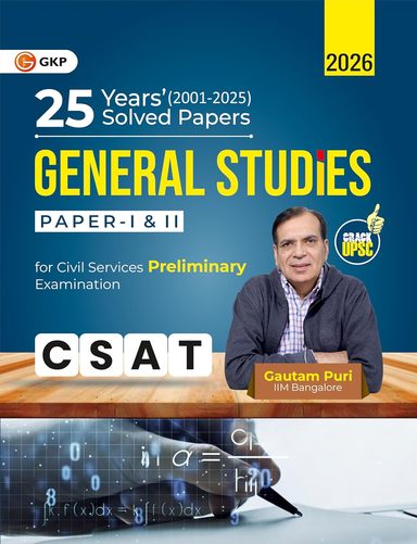25 Years 2001-2025 Solved Papers General Studies Paper 1 & 2 C Sat  For Civil Services Preliminary