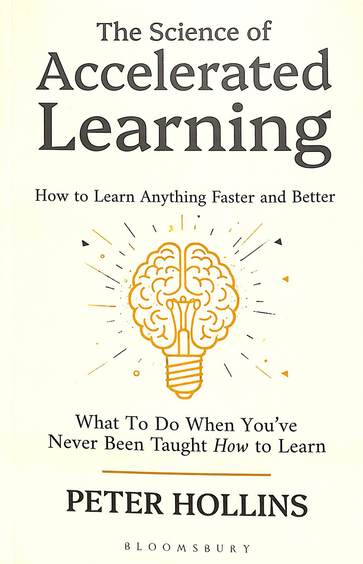 Science Of Accelerated Learning