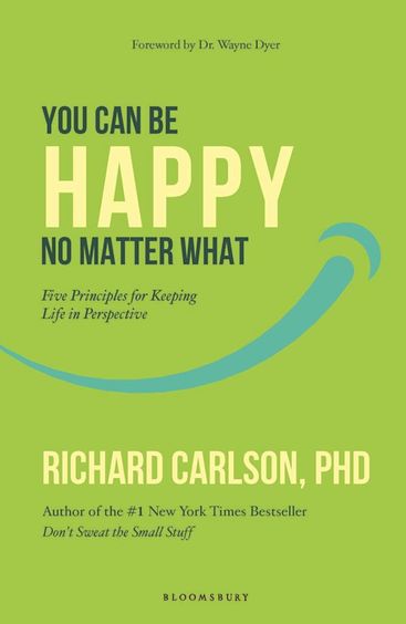 You Can Be Happy No Matter What