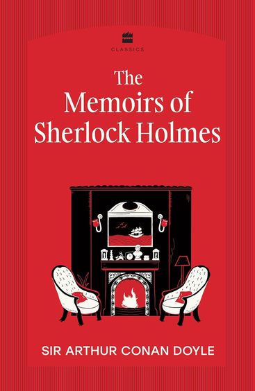 Memoirs Of Sherlock Holmes