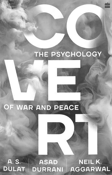Covert : The Psychology Of War & Peace
