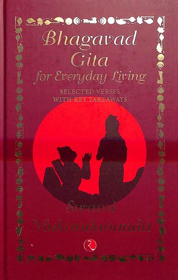 Bhagavad Gita For Everyday Living