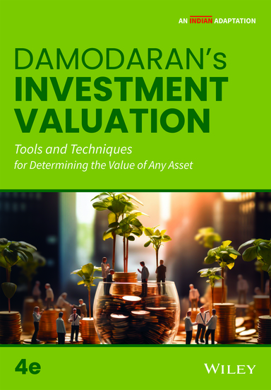 Investment Valuation : Tools & Techniques For Determining The Value Of Any Asset