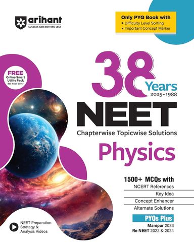 Physics 38 Years Neet  Chapterwise Topicwise Solutions 2025-1988 : Code C096