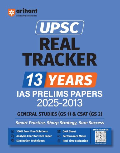 Upsc Real Tracker 13 Years Ias Prelims Papers 2025-2013 General Studies Gs1 & Csat Gs2 : Code J1094