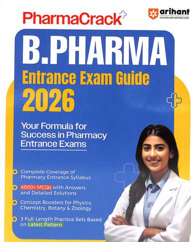 Pharmacrack B Pharma Entrance Exam Guide 2026 :  Code D205