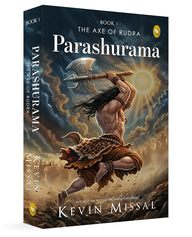 Parashurama : The Axe Of Rudra Book 1
