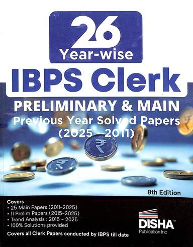 26 Year Wise Ibps Clerk Preliminary & Main  Previous Year Solved Papers 2025-2011