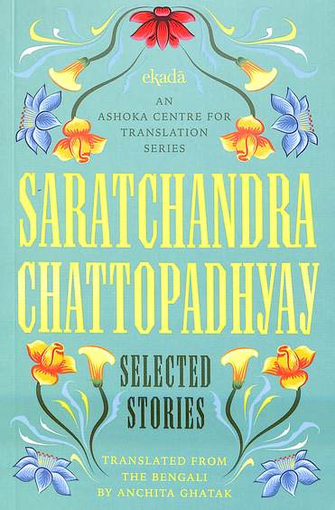 Saratchandra Chattopadhyay : Selected Stories