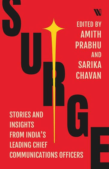 Surge : Stories & Insights From Indias Leading Chief Communications Officers