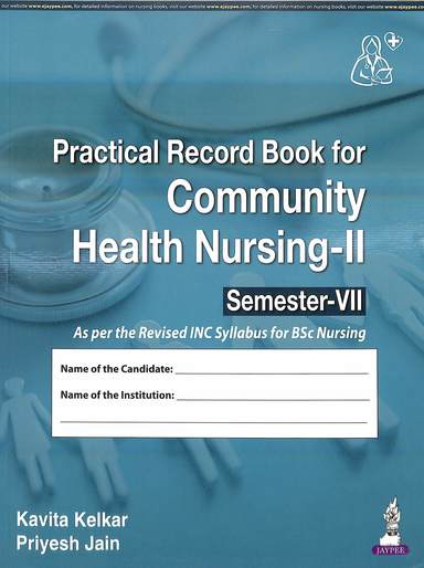 Practical Record Book For Community Health Nursing 2 7th Sem For Bsc Nursing Inc Syllbus