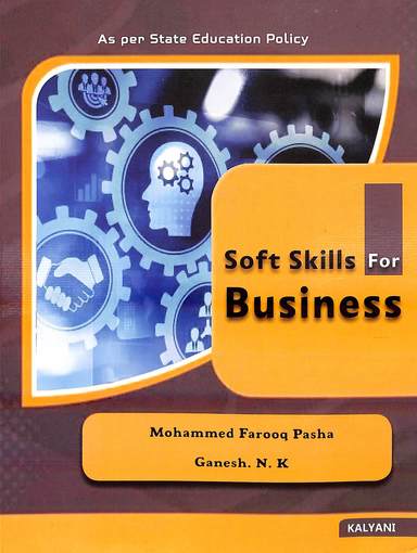 Soft Skills For Business For Bcom & Bba 4th Sem Sep : Bu