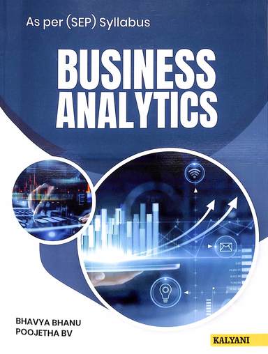 Business Analytics For 5th Sem: Bba  Sep- Bcu